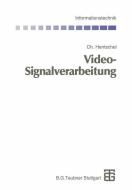 Video-Signalverarbeitung di Christian Hentschel edito da Vieweg+Teubner Verlag