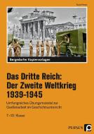 Das Dritte Reich: Der Zweite Weltkrieg 1939-1945 di Rudolf Meyer edito da Persen Verlag i.d. AAP