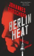 Berlin Heat di Johannes Groschupf edito da Suhrkamp Verlag AG