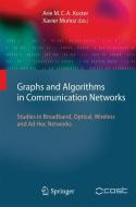 Graphs and Algorithms in Communication Networks edito da Springer-Verlag GmbH
