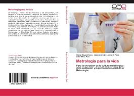 Metrología para la vida di Ysabel Reyes-Ponce, Alejandra Hdez-Leonard, Alma Delia Hdez. -Ruiz edito da EAE