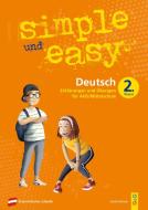 Simple und Easy Deutsch 2 di Astrid Hofmann edito da G&G Verlagsges.