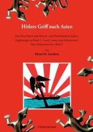 Hitlers Griff nach Asien 5 di Horst H. Geerken edito da Books on Demand