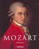 Wolfgang Amadeus Mozart: 1756-1791 di Johannes Jansen edito da Taschen