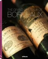 Bordelais Légendaire - Les Châteaux et les vins di Ralf Frenzel edito da teNeues Media