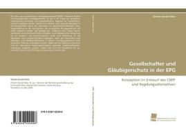 Gesellschafter und Gläubigerschutz in der EPG di Ortwin Gerald Arko edito da Südwestdeutscher Verlag für Hochschulschriften AG  Co. KG