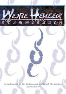 Werwolf: Die Apokalypse - Stammesbuch: Weiße Heuler (W20) di Jess Hartley edito da Ulisses Spiel & Medien
