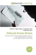 Edmund Graves Brown edito da Betascript Publishing