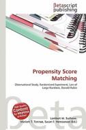 Propensity Score Matching edito da Betascript Publishing
