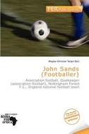 John Sands (footballer) edito da Fer Publishing