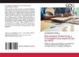 Estrategias Didácticas y Competencias específicas en MVZ di Juan Diego Rodríguez Moreno, Elkin Orlando Romero Cárdenas edito da Editorial Académica Española
