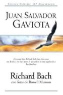 Juan Salvador Gaviota di Richard Bach edito da Ediciones B