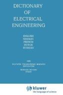 Dictionary of Electrical Engineering edito da Springer Netherlands
