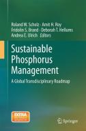 Sustainable Phosphorus Management edito da Springer Netherlands