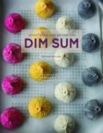 Dim Sum: A Flour-forward Approach To Traditional Favorites And Contemporary Creations di Janice Wong edito da Gatehouse Publishing