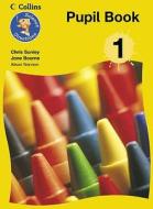 Science Directions - Year 1 Pupil Book di Chris Sunley, Jane Bourne edito da Harpercollins Publishers