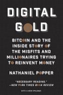 Digital Gold di Nathaniel Popper edito da HarperCollins