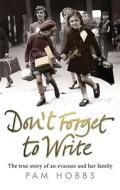 Don't Forget to Write di Pam Hobbs edito da Ebury Publishing
