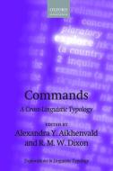 Commands di Alexandra Y. Aikhenvald edito da Oxford University Press