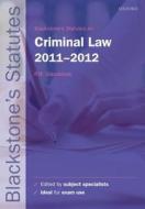 Blackstone's Statutes On Criminal Law edito da Oxford University Press