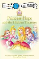 Princess Hope and the Hidden Treasure di Jeanna Young, Jacqueline Kinney Johnson edito da ZONDERVAN