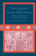 Judaic Religion in the Second Temple Period di Lester L. Grabbe edito da Taylor & Francis Ltd