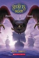 Pirates of the Purple Dawn di Tony Abbott edito da Scholastic Paperbacks