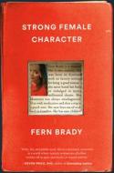 Strong Female Character di Fern Brady edito da HARMONY BOOK