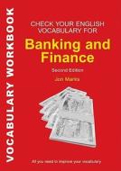 Check Your English Vocabulary for Banking & Finance di Jon Marks edito da BLOOMSBURY 3PL