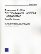 Assessment of the Air Force Material Command Reorganization: Report for Congress di Don Snyder, Bernard Fox, Kristin F. Lynch edito da RAND CORP