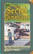 The Dinoteks, Secret Dinosaurs di N. S. Blackman edito da Dinosaur Books Ltd