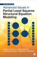 Advanced Issues In Partial Least Squares Structural Equation Modeling di Joe Hair, Marko Sarstedt, Christian M. Ringle, Siegfried P. Gudergan edito da SAGE Publications Inc