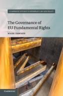 The Governance of EU Fundamental Rights di Mark Dawson edito da Cambridge University Press