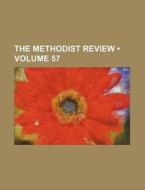 The Methodist Review (volume 57) di Books Group edito da General Books Llc