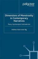 Dimensions of Monstrosity in Contemporary Narratives di A. Ng edito da Palgrave Macmillan UK