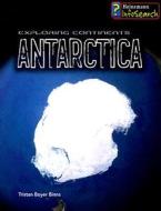 Antarctica di Tristan Boyer Binns edito da Heinemann Educational Books