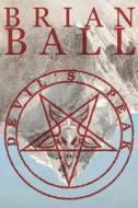 Devil's Peak di Brian Ball edito da Borgo Press