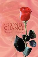 Second Chance di Trenia D Coleman edito da Xlibris Corporation
