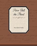 Peter Bell the Third di Percy Bysshe Shelley edito da Book Jungle