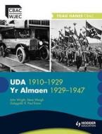 Wjec Gcse History: The Usa 1910-1929 And Germany 1929-1947 Welsh Edition di Steve Waugh, John Wright, R. Paul Evans edito da Hodder Education