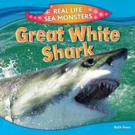 Great White Shark di Ruth Owen edito da POWERKIDS PR