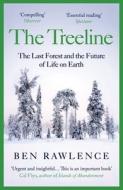 The Treeline di Ben Rawlence edito da Vintage Publishing