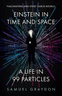 EINSTEIN IN TIME AND SPACE di SAMUEL GRAYDON edito da HODDER & STOUGHTON