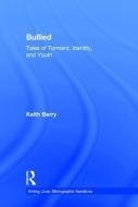 Bullied di Keith (University of South Florida Berry edito da Left Coast Press Inc