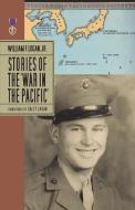 Stories of the War - Softcover- 25 Copies di Sally Logan edito da BOOKBABY