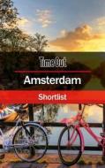 Time Out Amsterdam Shortlist di Time Out Editors edito da Crimson Publishing