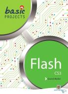 Basic Projects In Flash Pack Of 10 di David Waller edito da Pearson Education Limited