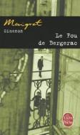 Le Fou de Bergerac di G. Simenon edito da Livre de Poche