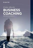 Business Coaching di Evelyn Albrecht edito da Gruyter, de Oldenbourg