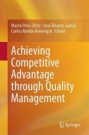 Achieving Competitive Advantage through Quality Management edito da Springer-Verlag GmbH